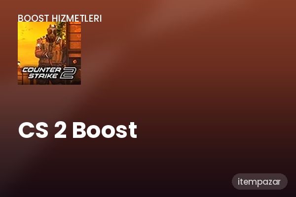 CS 2 Boost Rank / Level | Hızlı ve Güvenli Teslim
