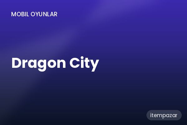 Dragon City Kod / E-Pin | 7/24 Destekli Satış