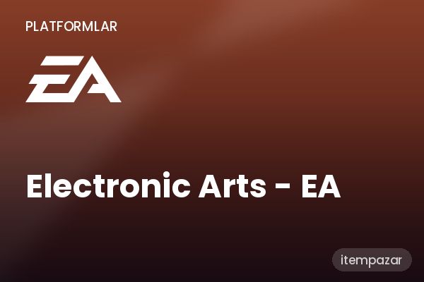 Electronic Arts - EA Hesap | Garantili Teslimat