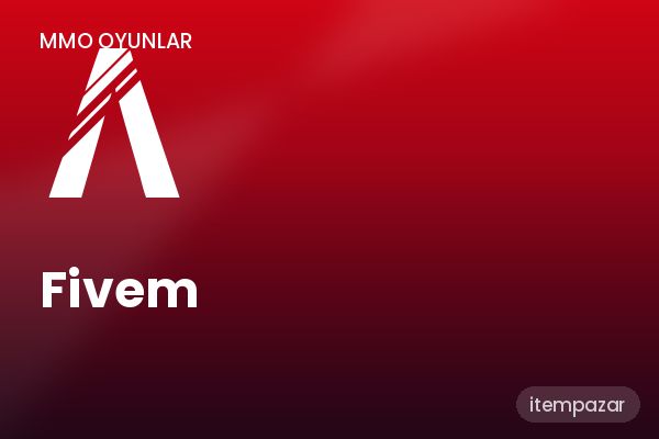 Fivem Hesap | 7/24 Destekli Satış