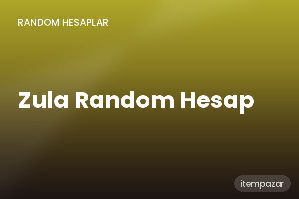Zula Random Hesap Random Hesap | Hızlı ve Güvenli Teslim