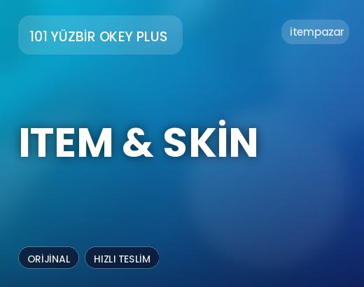 101 Yüzbir Okey Plus Item & Skin | Anında Teslimat