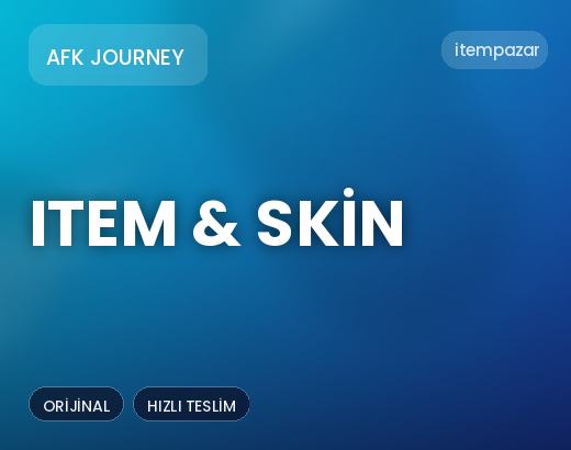 AFK Journey Item & Skin | Garantili Teslimat