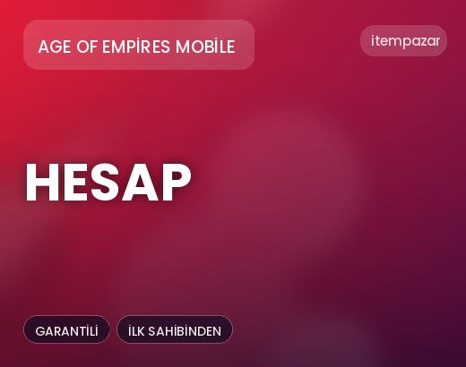 Age of Empires Mobile Hesap | 7/24 Destekli Satış