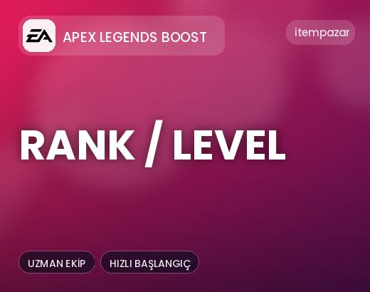 Apex Legends Boost Rank / Level | Garantili Teslimat