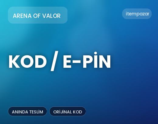 Arena of Valor Kod / E-Pin | Uygun Fiyat Fırsatı