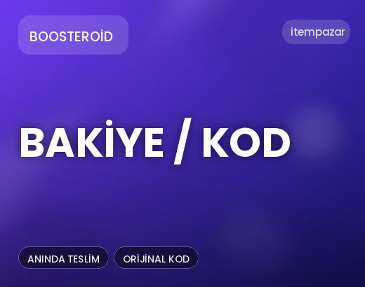 Boosteroid Bakiye / Kod | 7/24 Destekli Satış