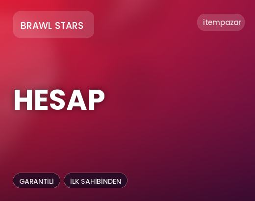 Brawl Stars Hesap | Hızlı ve Güvenli Teslim