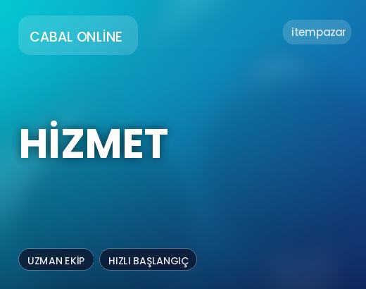 Cabal Online Hizmet | Anında Teslimat