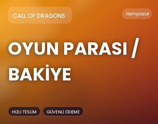 Call of Dragons Oyun Parası / Bakiye | Garantili Teslimat