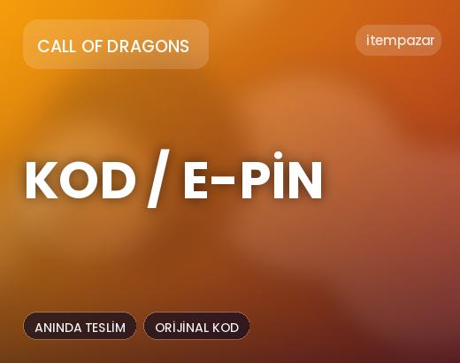 Call of Dragons Kod / E-Pin | Anında Teslimat