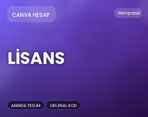 Canva Hesap Lisans | Anında Teslimat