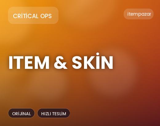 Critical Ops Item & Skin | Hızlı ve Güvenli Teslim