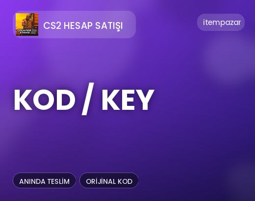 CS2 Hesap Satışı Kod / Key | Uygun Fiyat Fırsatı