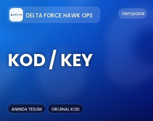 Delta Force Hawk Ops Kod / Key | Hızlı ve Güvenli Teslim