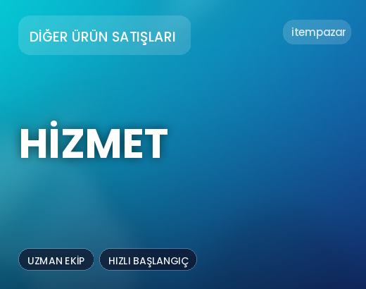 Diğer Ürün Satışları Hizmet | Uygun Fiyat Fırsatı