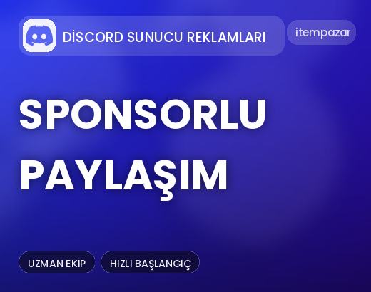 Discord Sunucu Reklamları Sponsorlu Paylaşım | Uygun Fiyat Fırsatı
