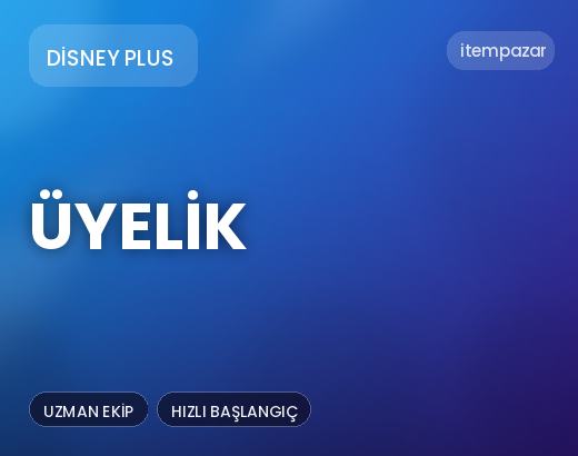 Disney Plus Üyelik | Garantili Teslimat