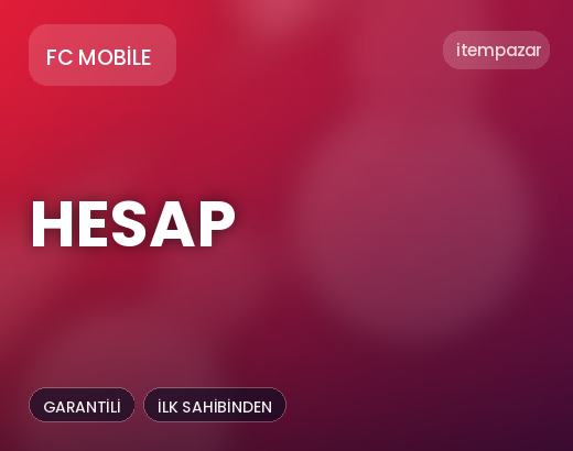 FC Mobile Hesap | Uygun Fiyat Fırsatı