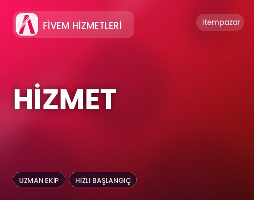 Fivem Hizmetleri Hizmet | Anında Teslimat