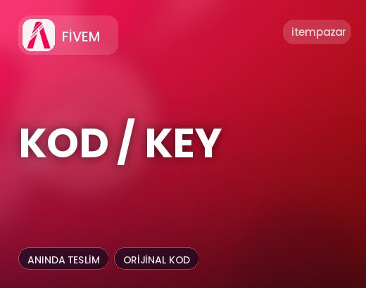 Fivem Kod / Key | Hızlı ve Güvenli Teslim