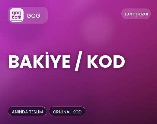 GOG Bakiye / Kod | Hızlı ve Güvenli Teslim