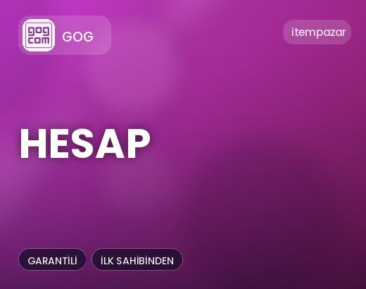 GOG Hesap | Garantili Teslimat