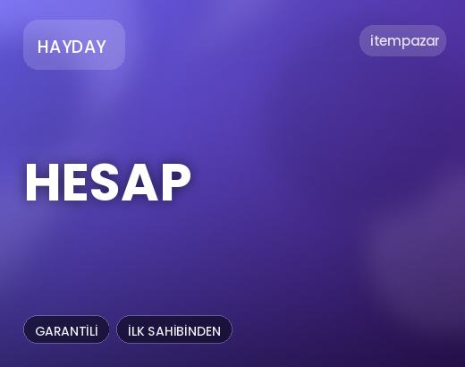 Hayday Hesap | Uygun Fiyat Fırsatı