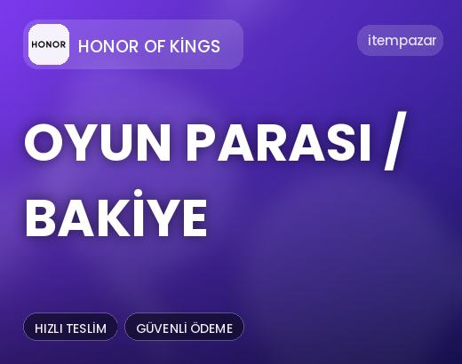 Honor of Kings Oyun Parası / Bakiye | 7/24 Destekli Satış