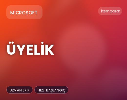 Microsoft Üyelik | Anında Teslimat