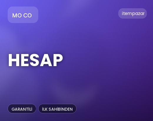 Mo Co Hesap | Anında Teslimat