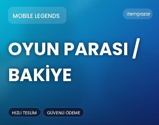 Mobile Legends Oyun Parası / Bakiye | Anında Teslimat