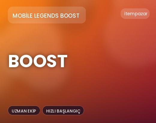 Mobile Legends Boost Boost | Uygun Fiyat Fırsatı