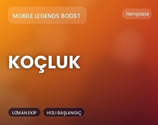Mobile Legends Boost Koçluk | Anında Teslimat