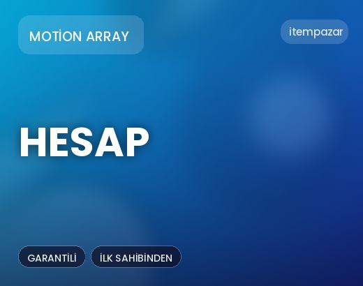 Motion Array Hesap | Anında Teslimat