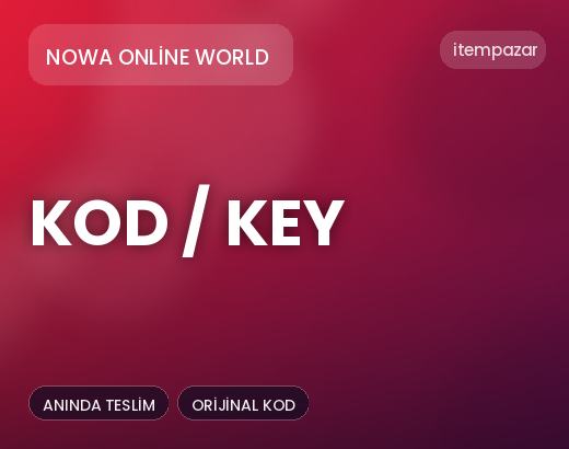 Nowa Online World Kod / Key | Uygun Fiyat Fırsatı