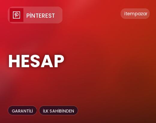Pinterest Hesap | Hızlı ve Güvenli Teslim