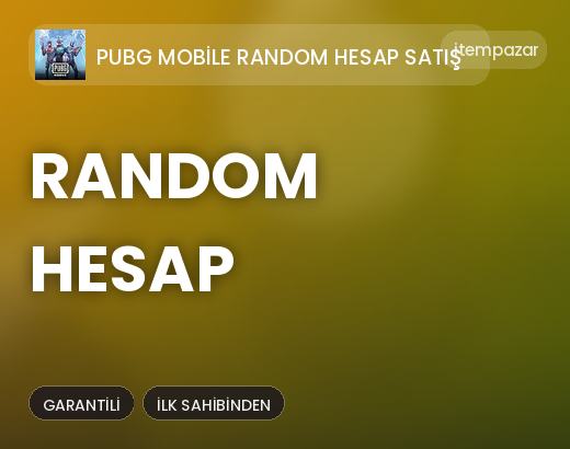 PUBG Mobile Random Hesap Satış Random Hesap | Anında Teslimat