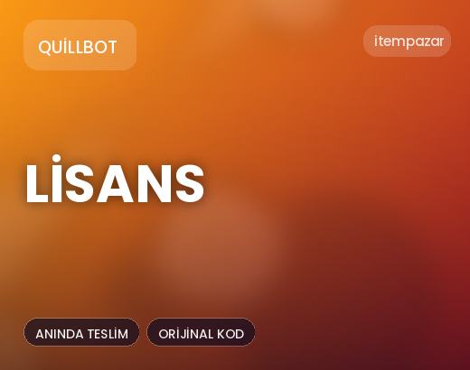 QuillBot Lisans | Uygun Fiyat Fırsatı