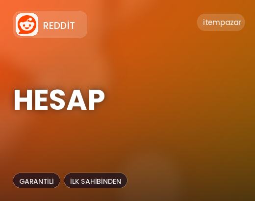 Reddit Hesap | Hızlı ve Güvenli Teslim
