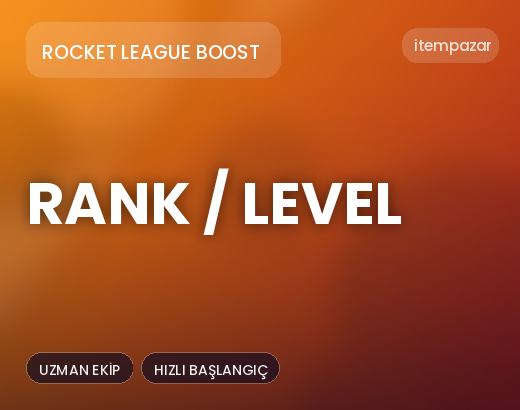 Rocket League Boost Rank / Level | Anında Teslimat