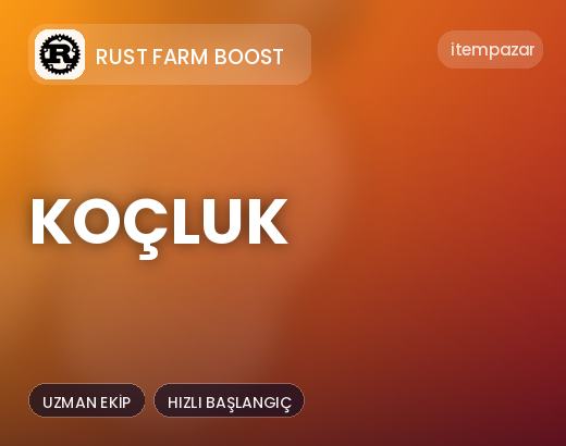 Rust Farm Boost Koçluk | Hızlı ve Güvenli Teslim