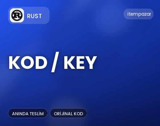 Rust Kod / Key | Uygun Fiyat Fırsatı