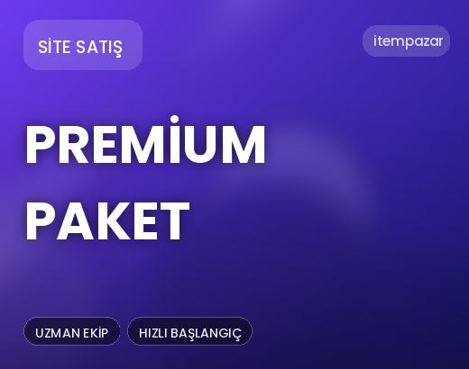 Site Satış Premium Paket | Anında Teslimat