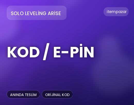 Solo Leveling Arise Kod / E-Pin | Hızlı ve Güvenli Teslim