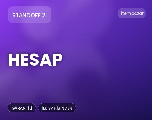 Standoff 2 Hesap | Hızlı ve Güvenli Teslim