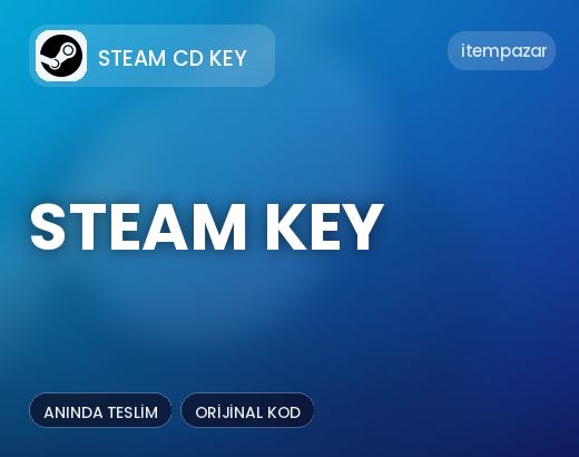 Steam CD Key Steam Key | Anında Teslimat