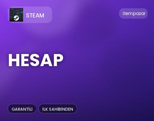 Steam Hesap | Hızlı ve Güvenli Teslim
