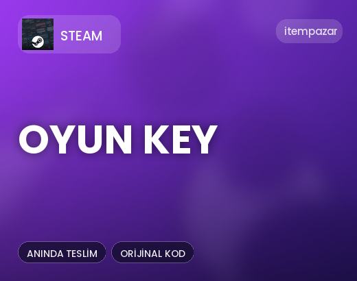 Steam Oyun Key | Uygun Fiyat Fırsatı