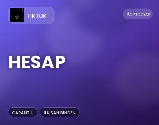 TikTok Hesap | Anında Teslimat